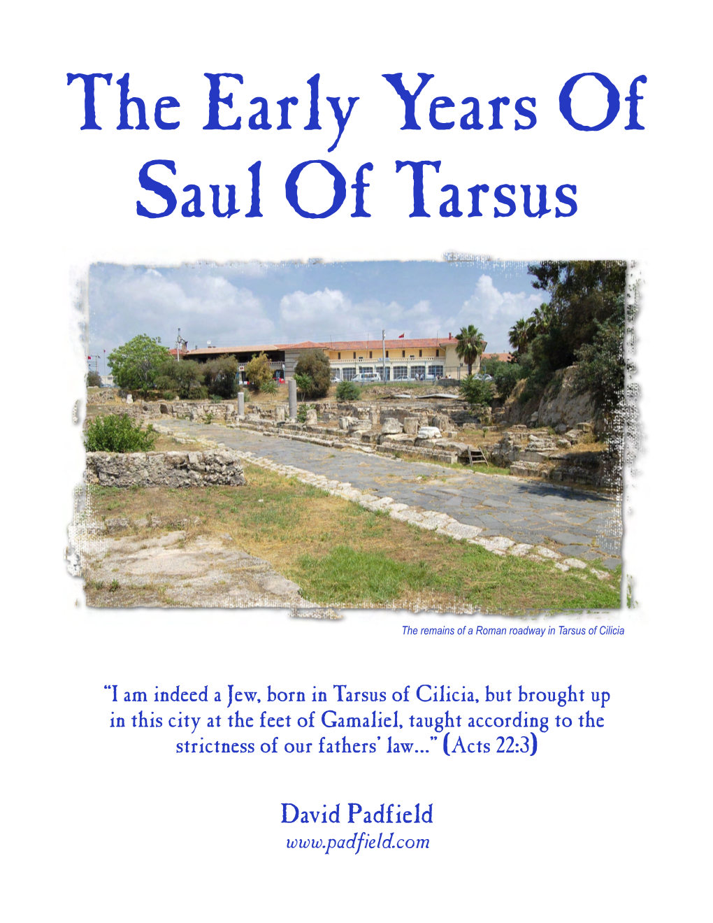 The Early Years of Saul of Tarsus