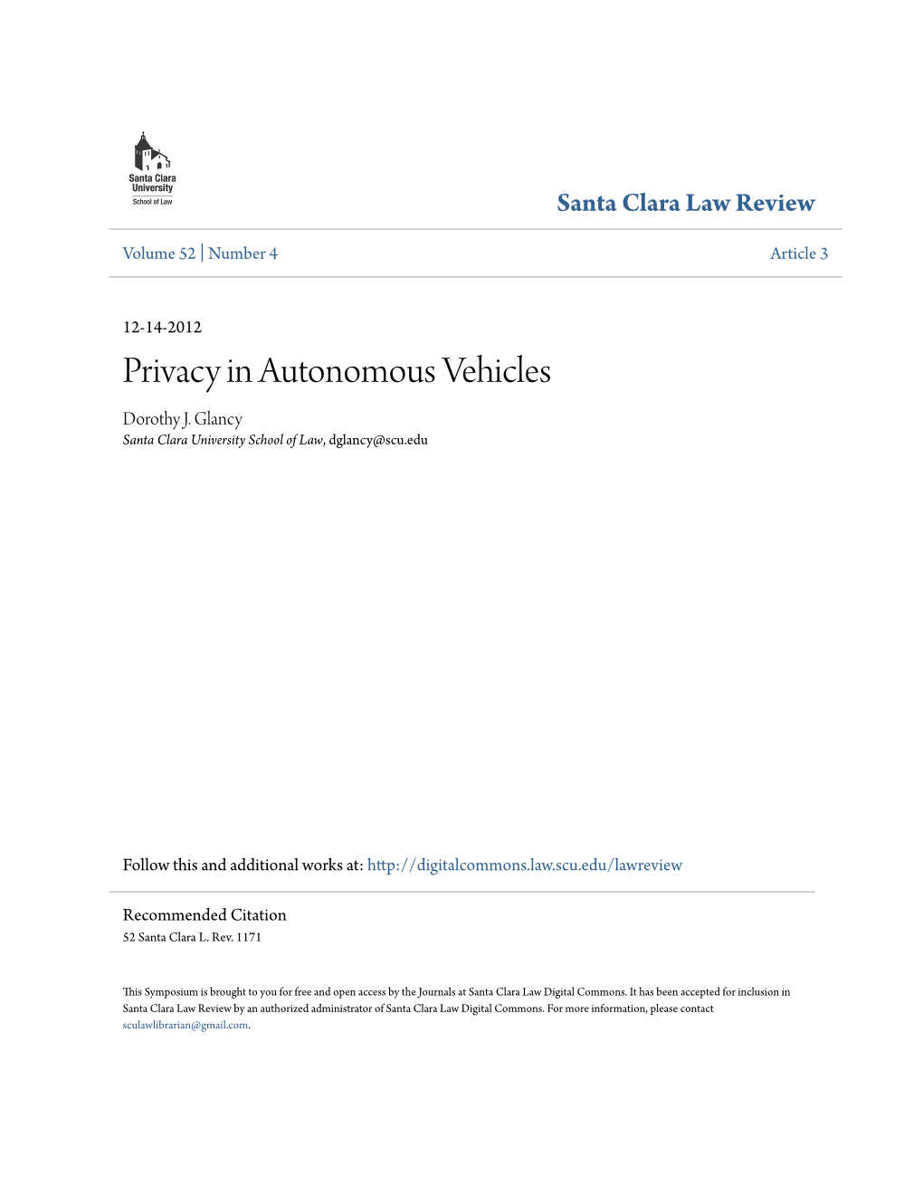 Privacy in Autonomous Vehicles Dorothy J