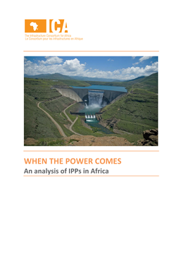 WHEN the POWER COMES an Analysis of Ipps in Africa