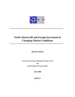 North African Oil and Foreign Investment in Changing Market Conditions