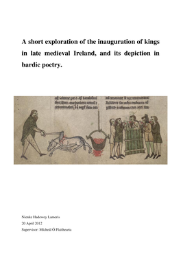 A Short Exploration of the Inauguration of Kings in Late Medieval Ireland, and Its Depiction in Bardic Poetry