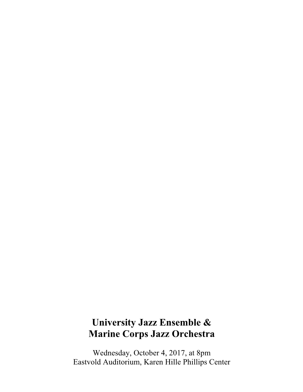 University Jazz Ensemble & Marine Corps Jazz Orchestra
