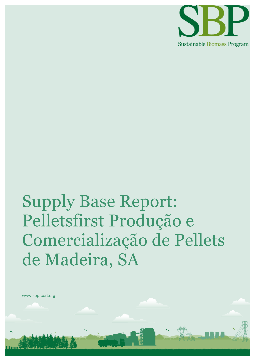 Supply Base Report V1.2 Pelletsfirst FINAL