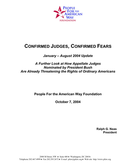 Confirmed Judges, Confirmed Fears