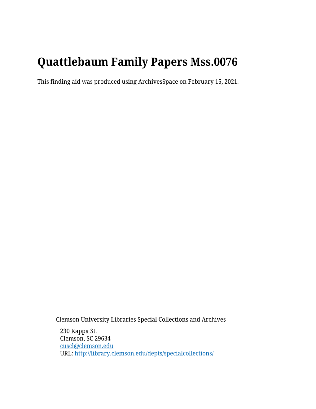 Quattlebaum Family Papers Mss.0076