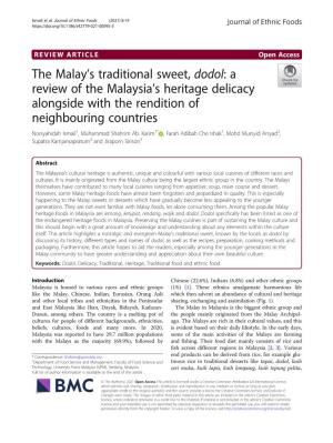 A Review of the Malaysia's Heritage Delicacy Alongside with The