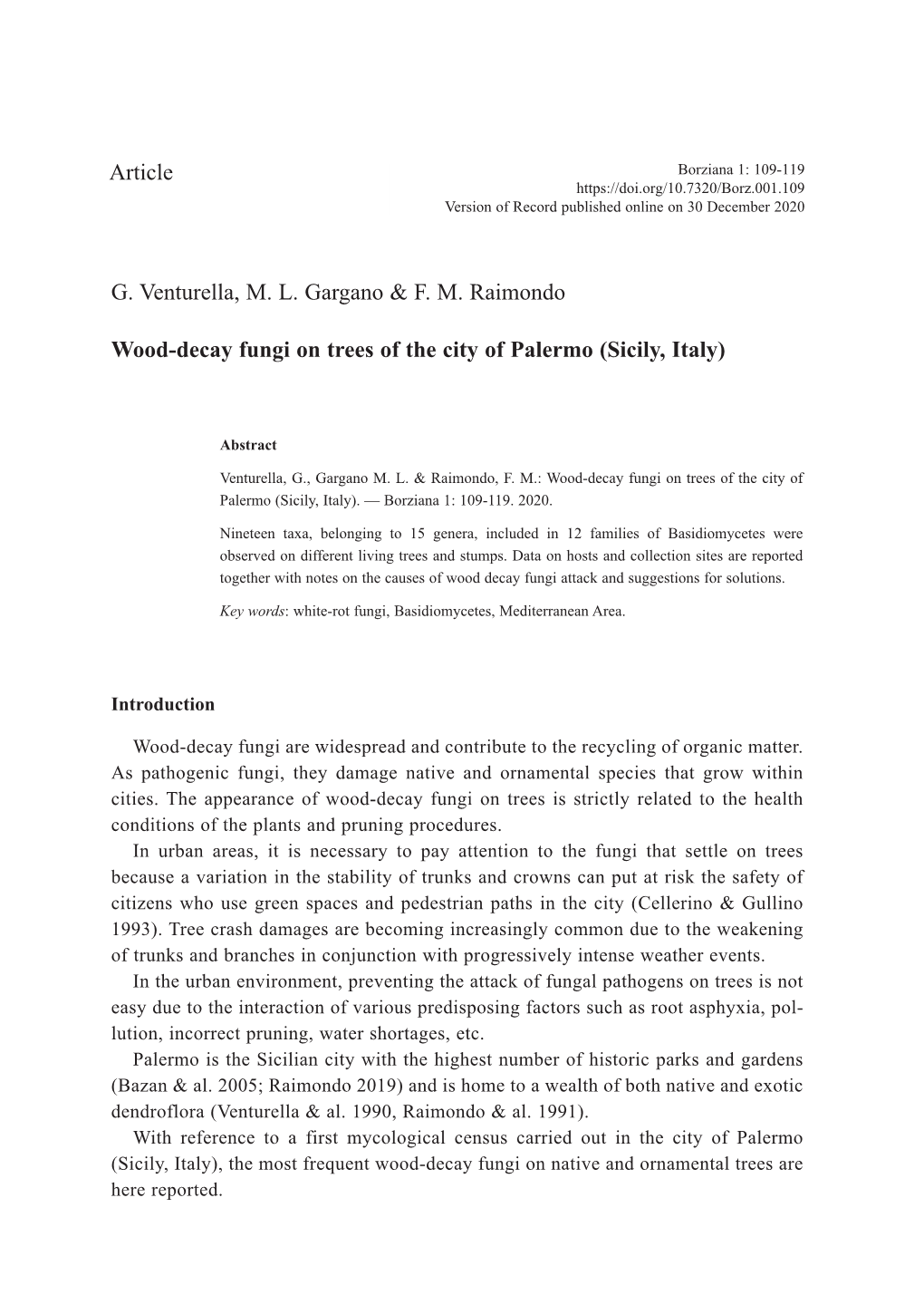 G. Venturella, M. L. Gargano & F. M. Raimondo Wood-Decay Fungi On