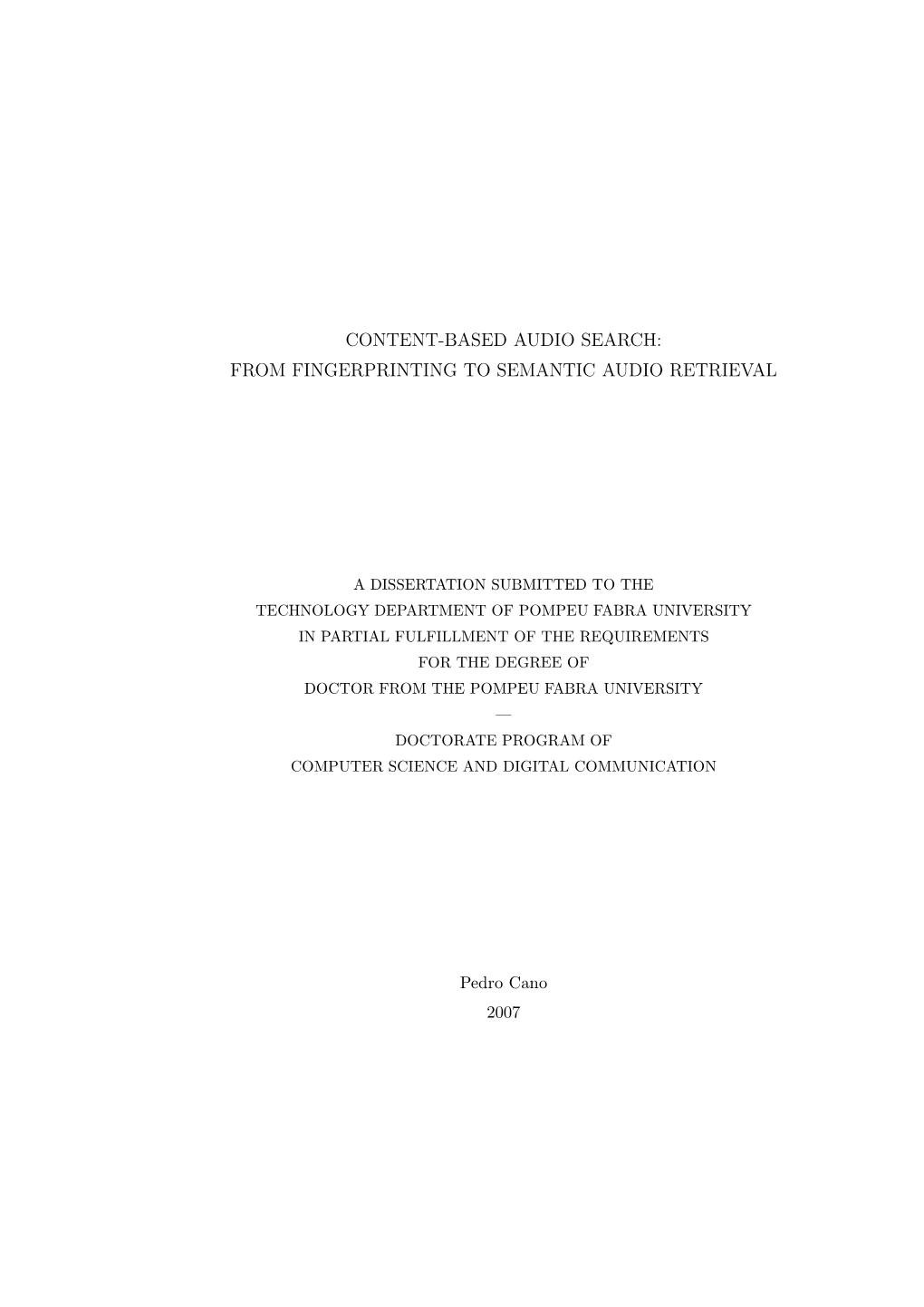 Content-Based Audio Search: from Fingerprinting to Semantic Audio Retrieval