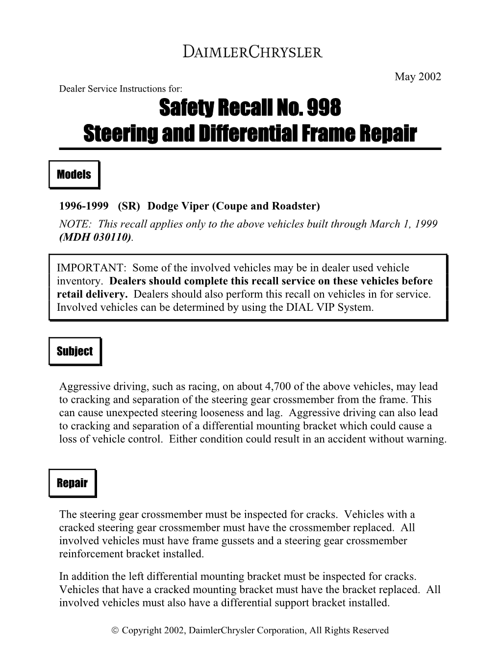 Safety Recall No. 998 Steering and Differential Frame Repair