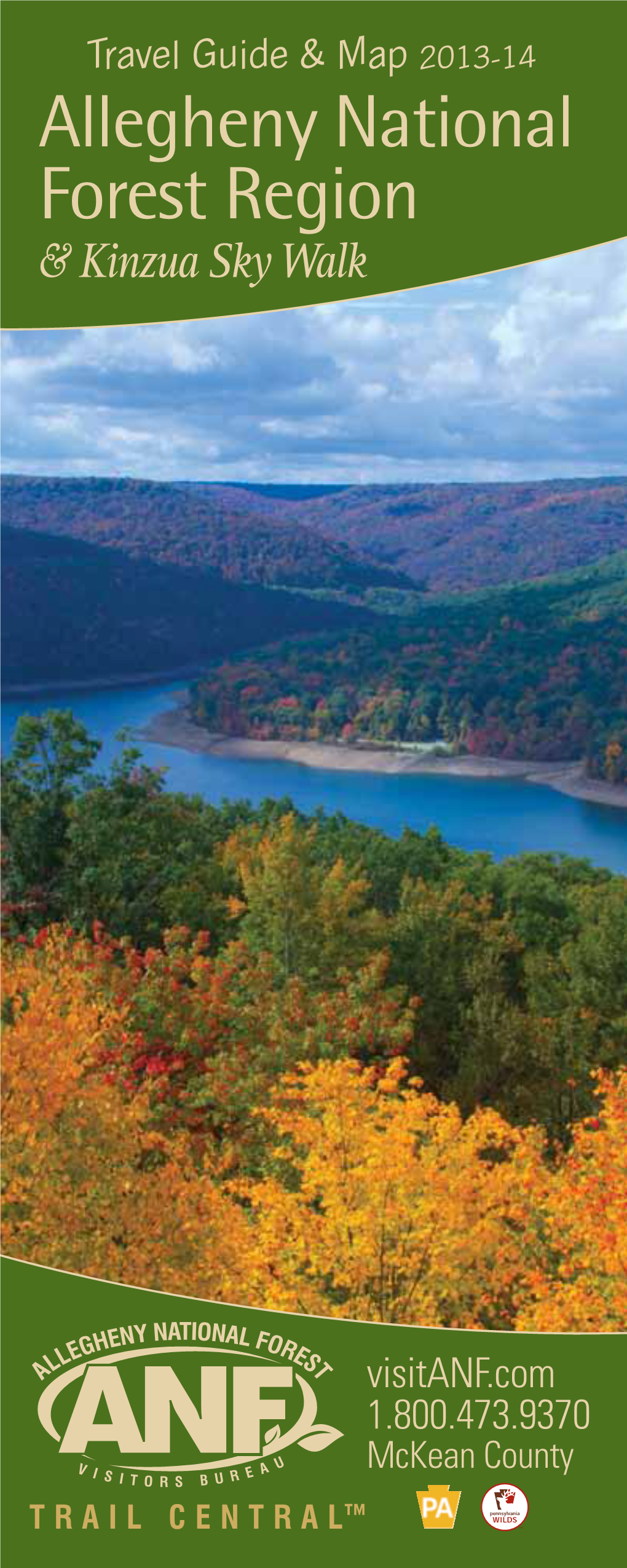 Allegheny National Forest Region & Kinzua Sky Walk