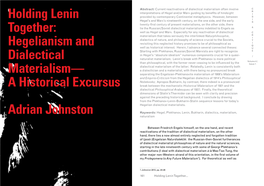 Holding Lenin Together: Hegelianism and Dialectical Materialism— a Historical Excursus Adrian Johnston