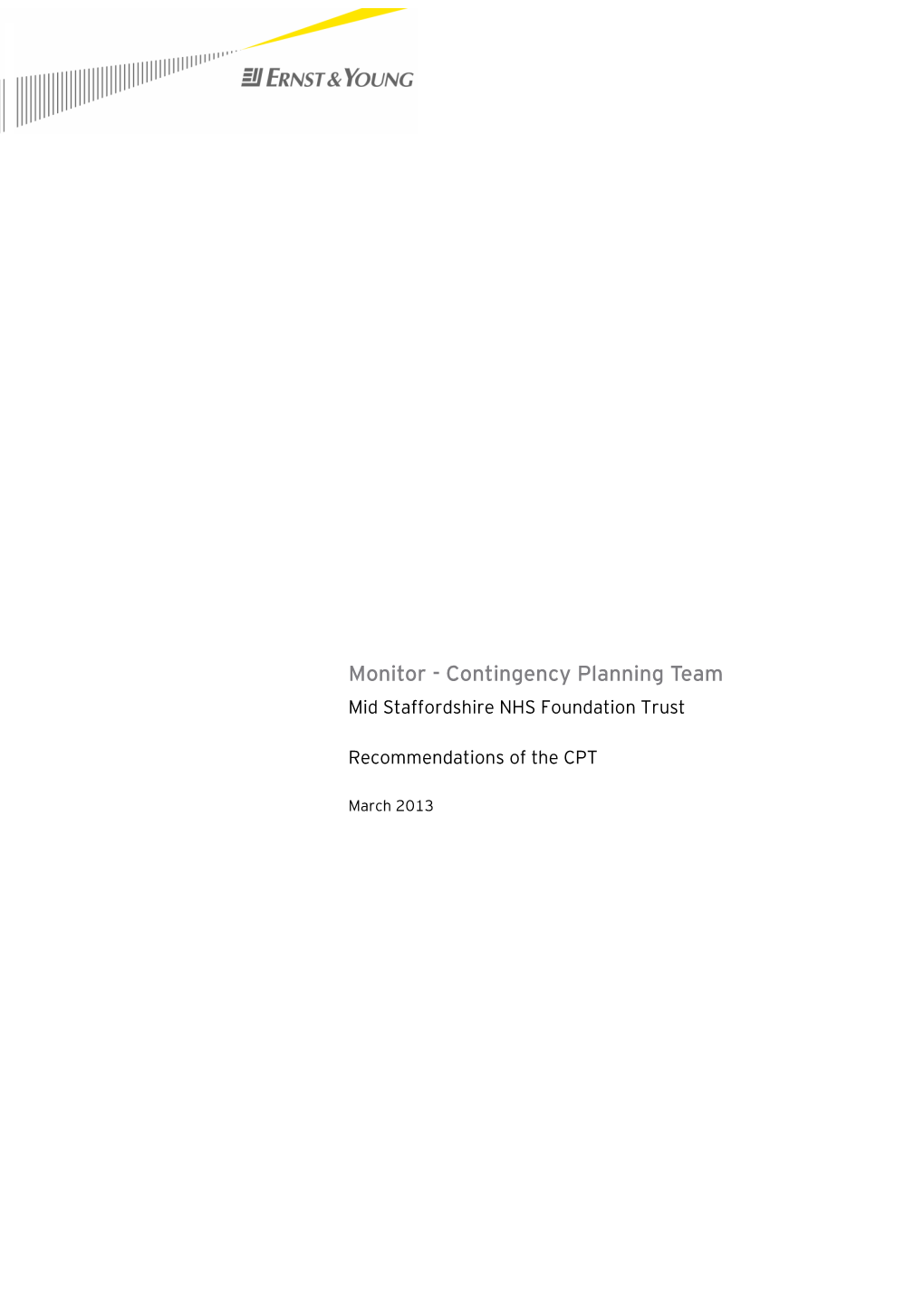 Recommendations of the Contingency Planning Team: Mid Staffordshire