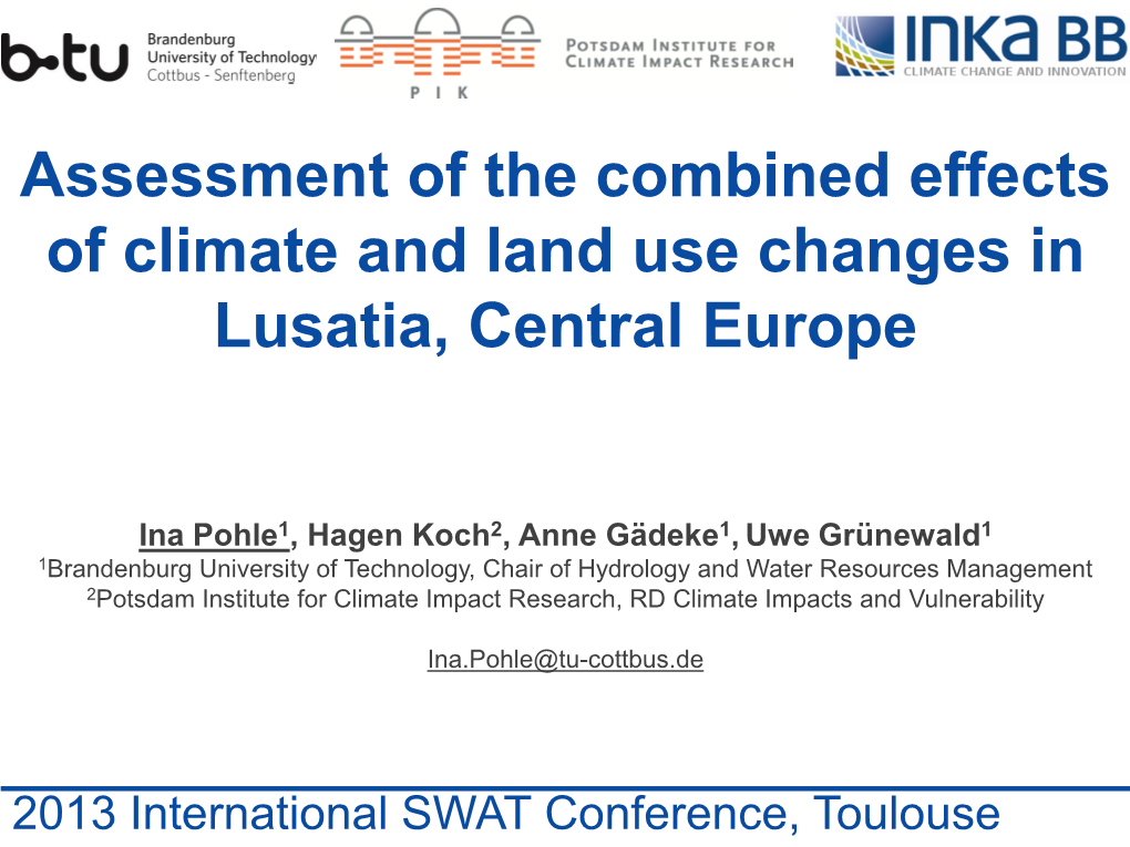 Assessment of the Combined Effects of Climate and Land Use Changes in Lusatia, Central Europe