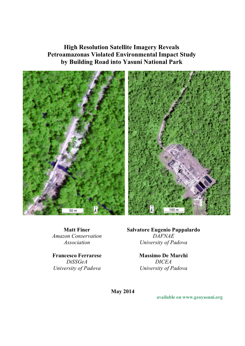 High Resolution Satellite Imagery Reveals Petroamazonas Violated Environmental Impact Study by Building Road Into Yasuní National Park