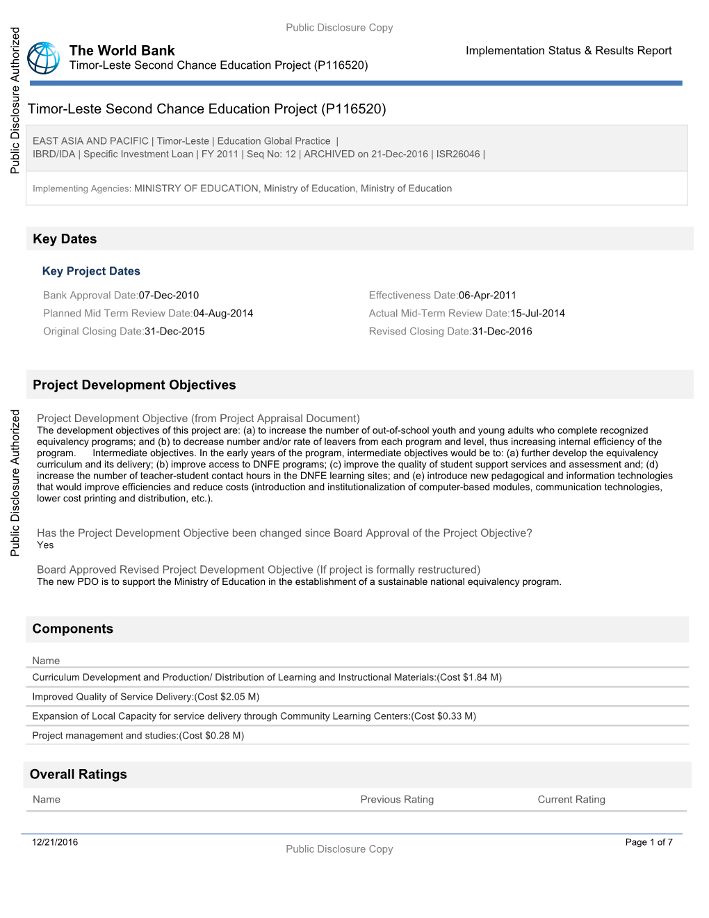 The World Bank Implementation Status & Results Report Timor-Leste Second Chance Education Project (P116520)