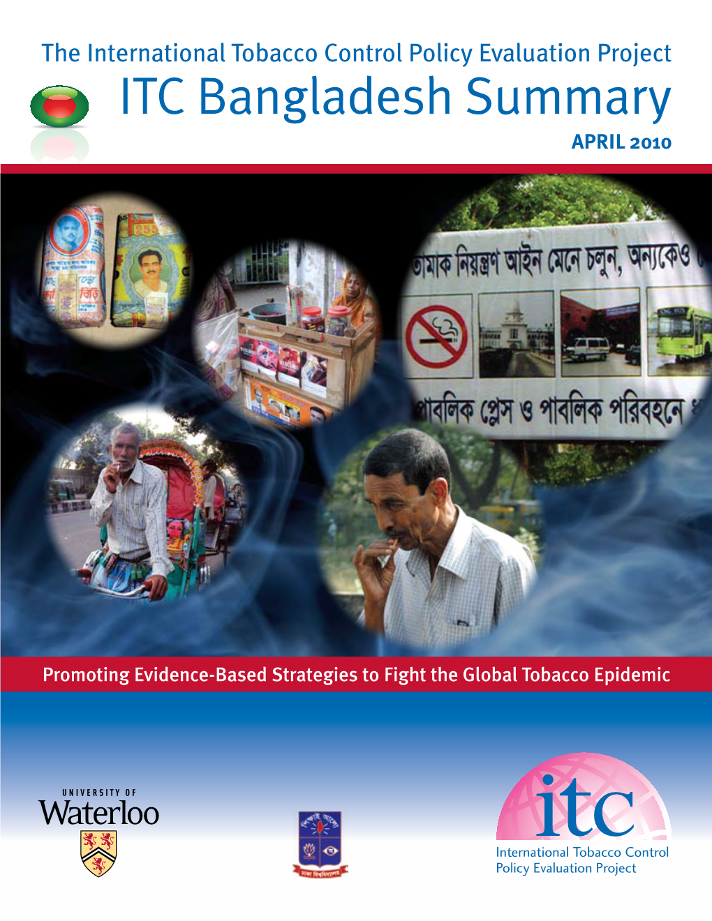 ITC Bangladesh Summary April 2010
