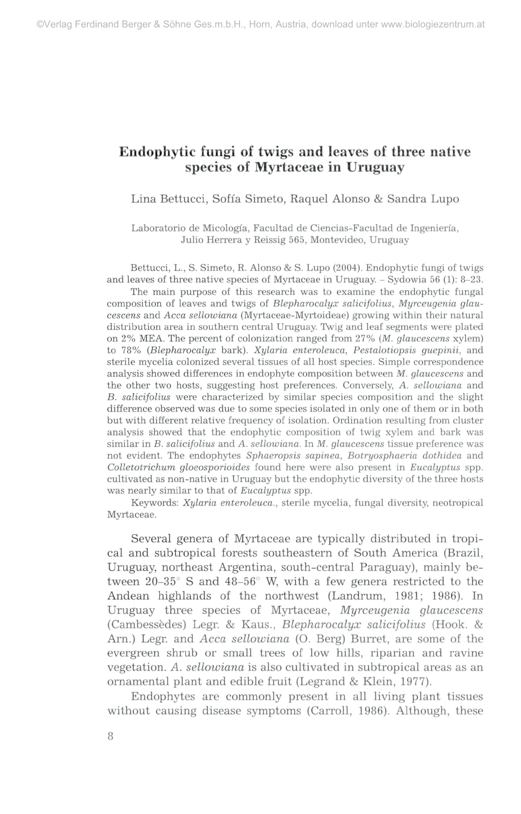 Endophytic Fungi of Twigs and Leaves of Three Native Species of Myrtaceae in Uruguay