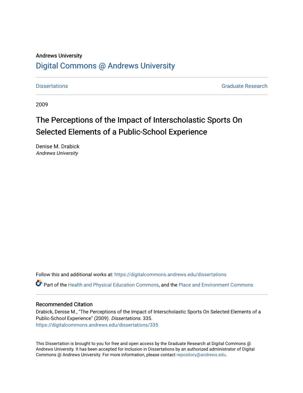 The Perceptions of the Impact of Interscholastic Sports on Selected Elements of a Public-School Experience