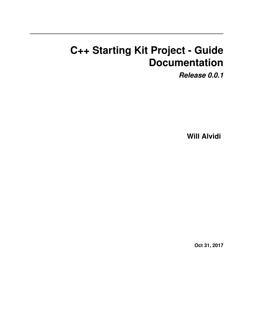 C++ Starting Kit Project - Guide Documentation Release 0.0.1