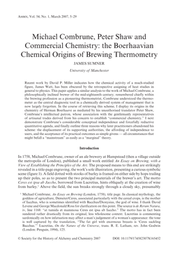 Michael Combrune, Peter Shaw and Commercial Chemistry: the Boerhaavian Chemical Origins of Brewing Thermometry JAMES SUMNER University of Manchester