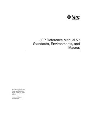 JFP Reference Manual 5 : Standards, Environments, and Macros