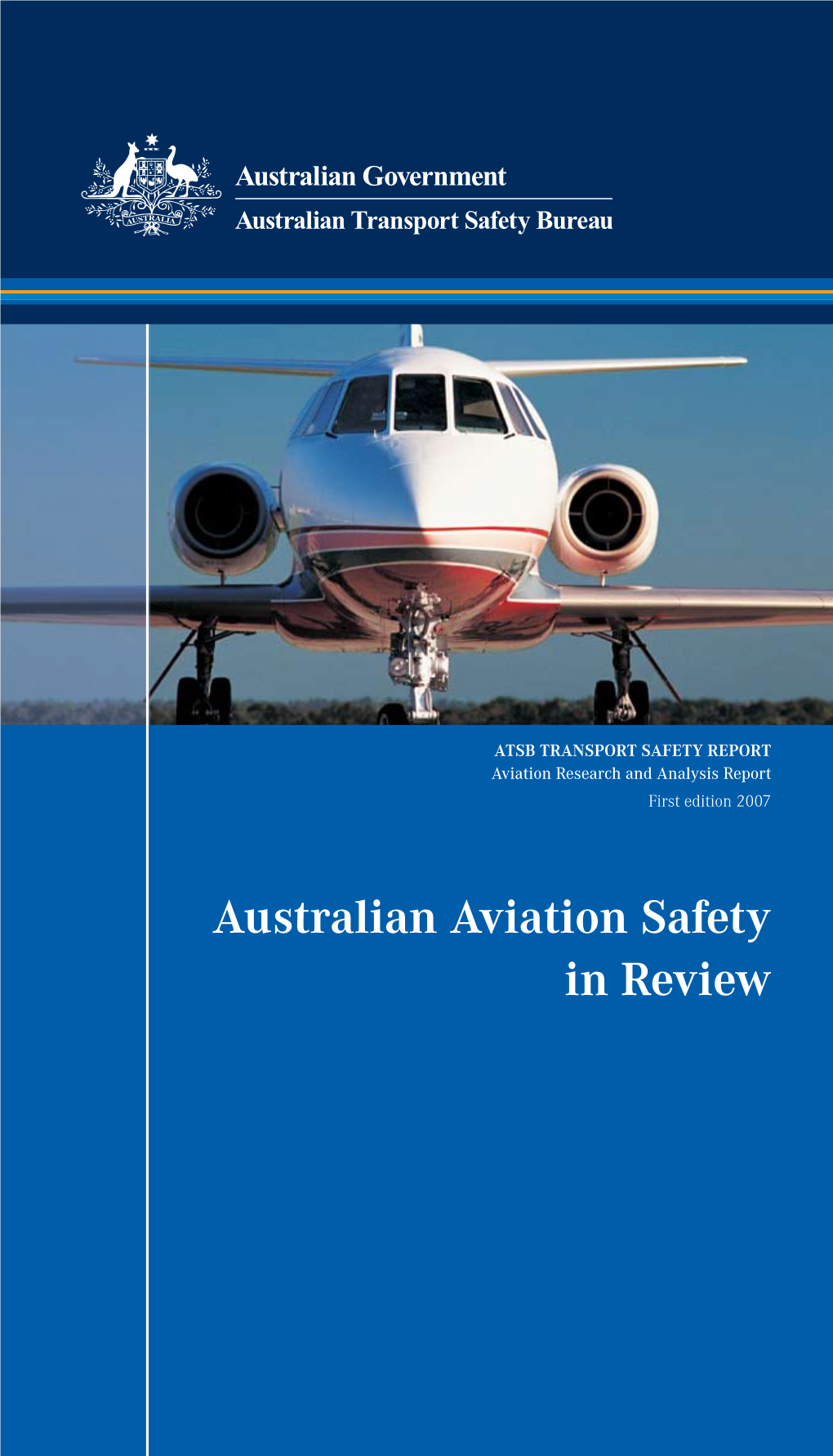 Australian Aviation Safety in Review