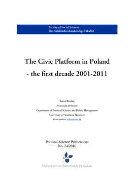 The Civic Platform in Poland the First Decade 2001-2011