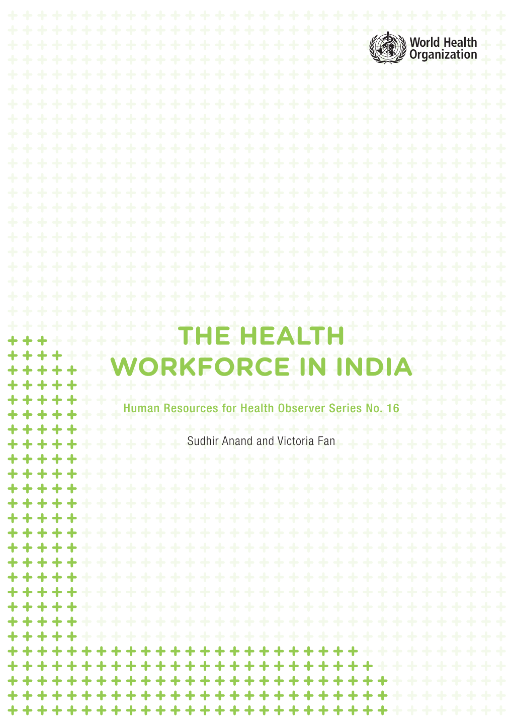 16058-The Health Workforce in India NO MAPS For