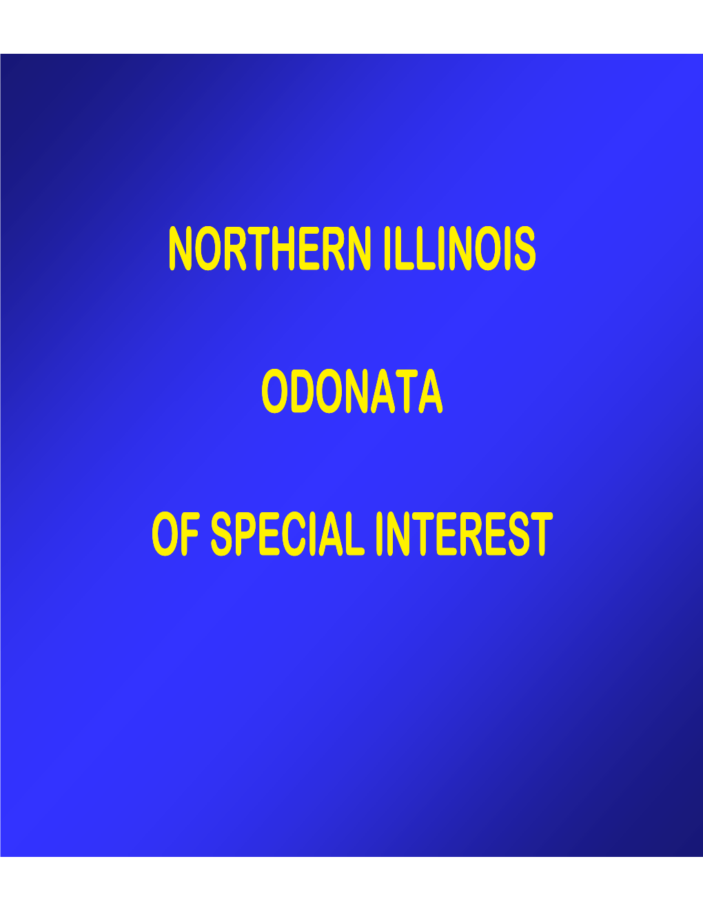 Northern Illinois Od Ona Ta of Sp Ec Ia L Interest