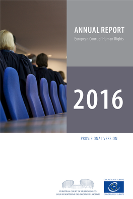 Annual Report 2016 of the European Court of Human Rights, Council of Europe”