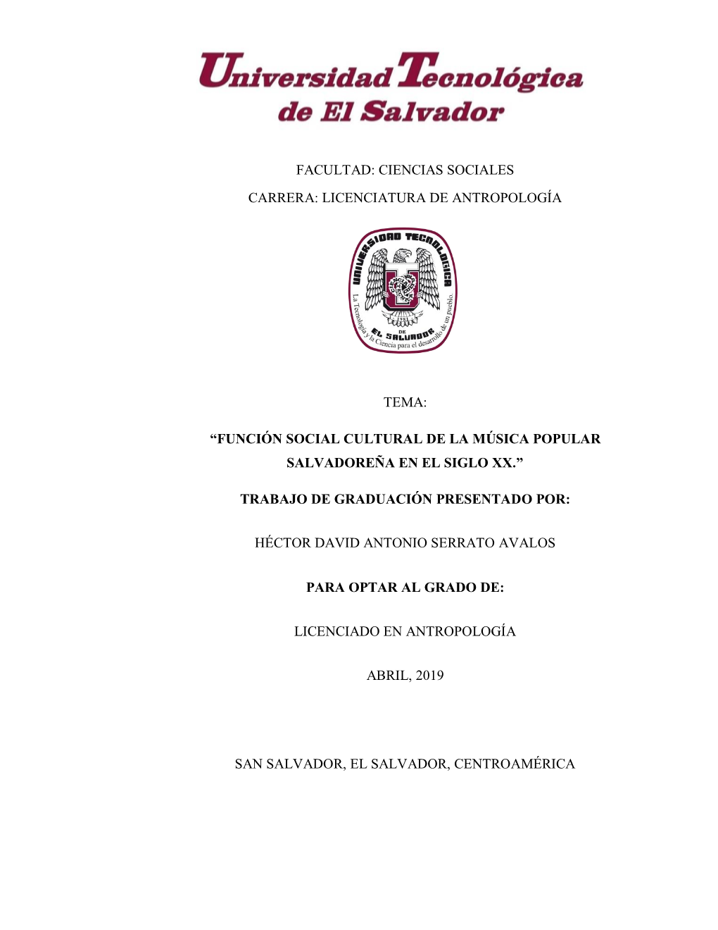 Función Social Cultural De La Música Popular Salvadoreña En El Siglo Xx.”