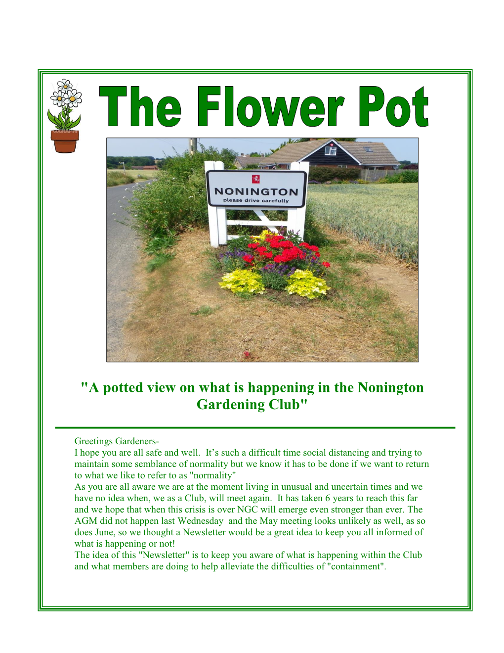 "A Potted View on What Is Happening in the Nonington Gardening Club"