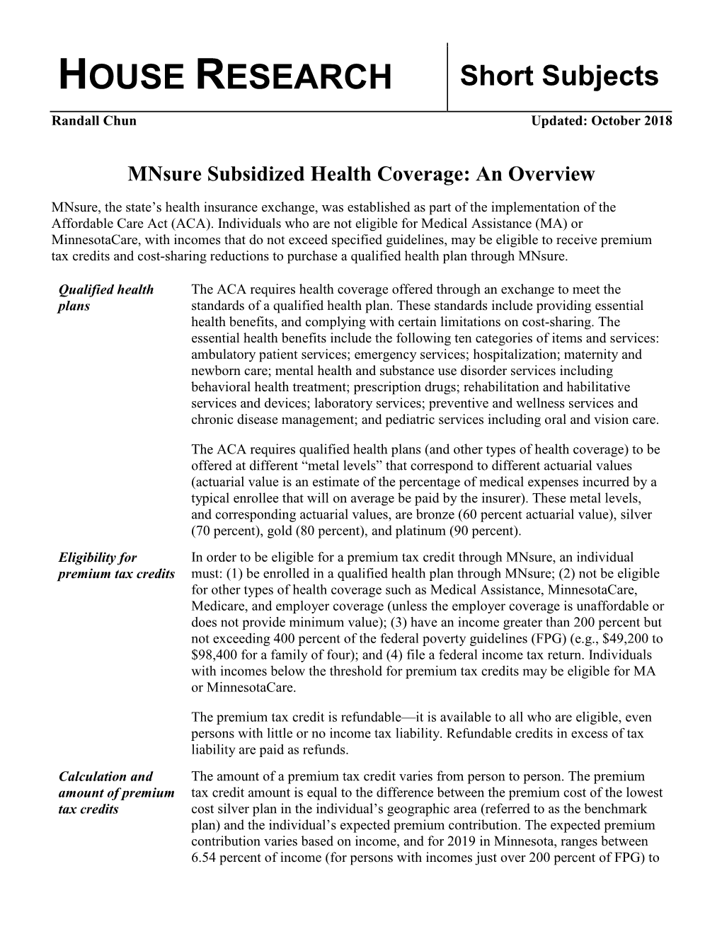 Mnsure Subsidized Health Coverage: an Overview