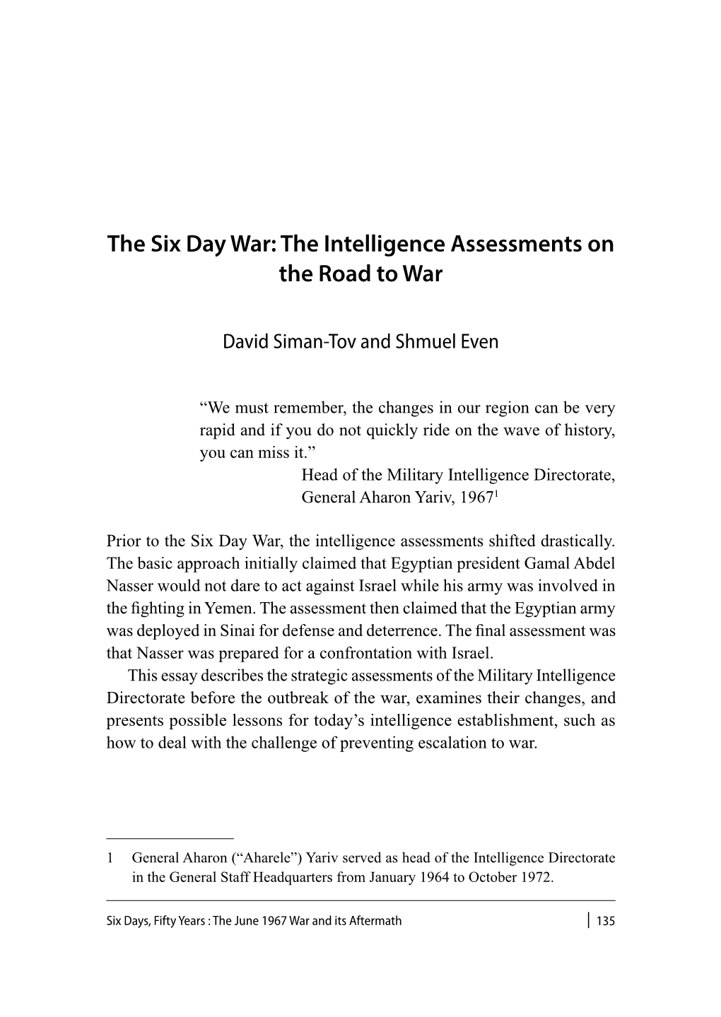 The Six Day War: the Intelligence Assessments on the Road to War