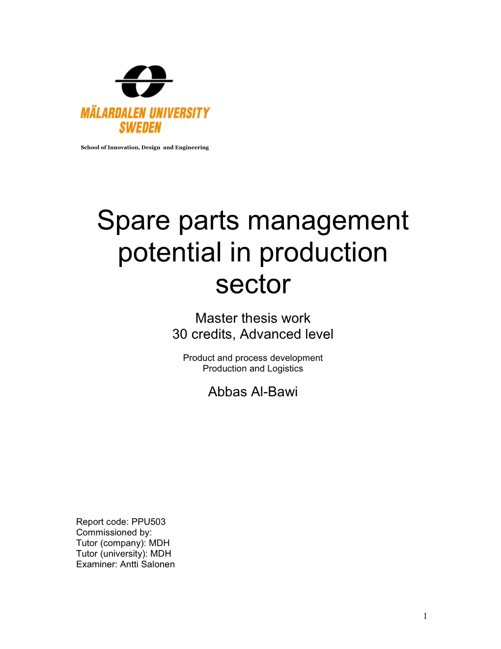 Spare Parts Management Potential in Production Sector
