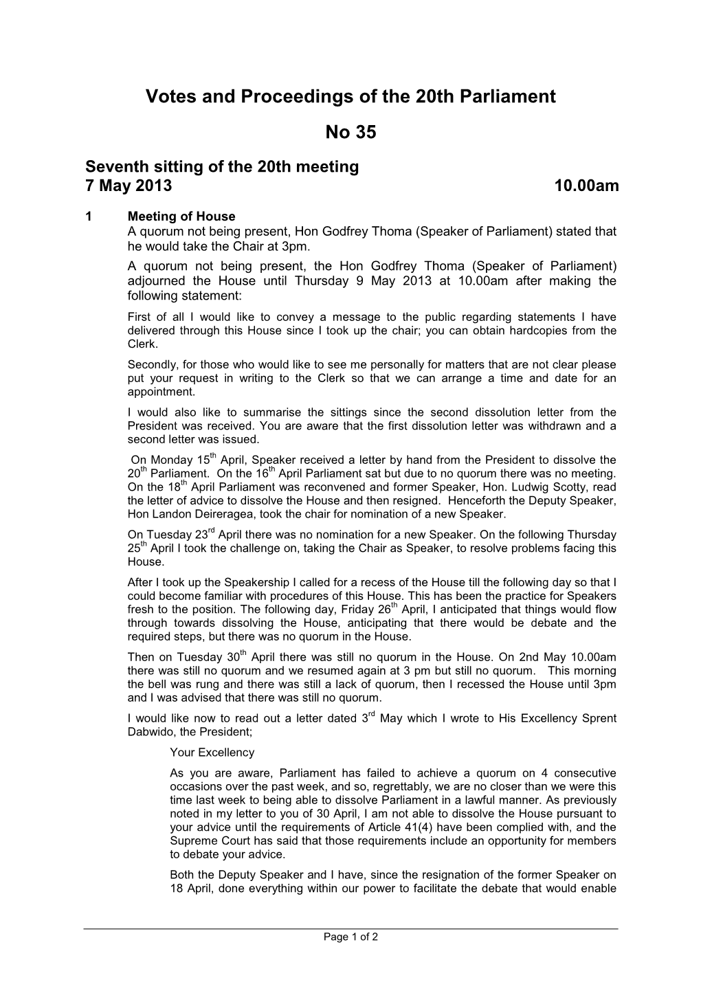 Votes and Proceedings of the 20Th Parliament No 35 Seventh Sitting of the 20Th Meeting 7 May 2013 10.00Am