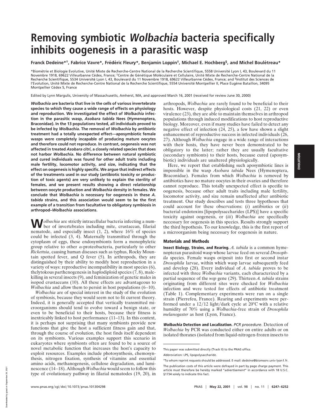Removing Symbiotic Wolbachia Bacteria Specifically Inhibits Oogenesis in a Parasitic Wasp
