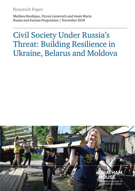 Civil Society Under Russia's Threat: Building Resilience in Ukraine