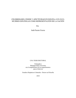 Celebridades, Poder Y Afectividad En España (1939-2015): Mujeres Españolas Como Representación De La Nación