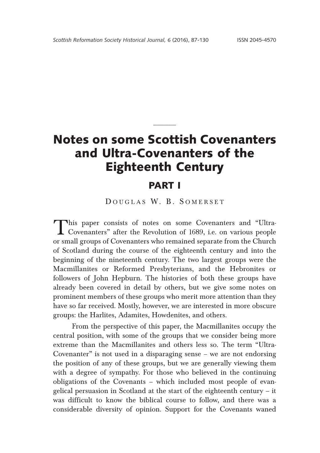 Notes on Some Scottish Covenanters and Ultra-Covenanters of the Eighteenth Century PART I