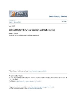 Cultural History Between Tradition and Globalization