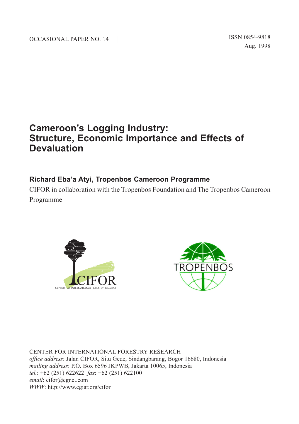 Cameroon's Logging Industry: Structure, Economic Importance and Effects of Devaluation