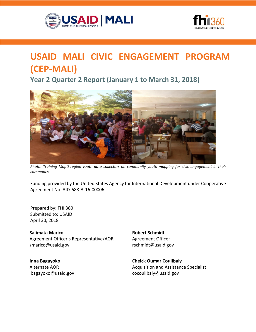 USAID MALI CIVIC ENGAGEMENT PROGRAM (CEP-MALI) Year 2 Quarter 2 Report (January 1 to March 31, 2018)