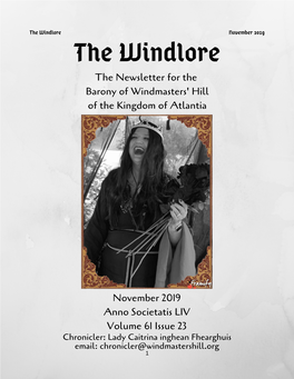 The Windlore November 2019 the Windlore the Newsletter for the Barony of Windmasters' Hill of the Kingdom of Atlantia