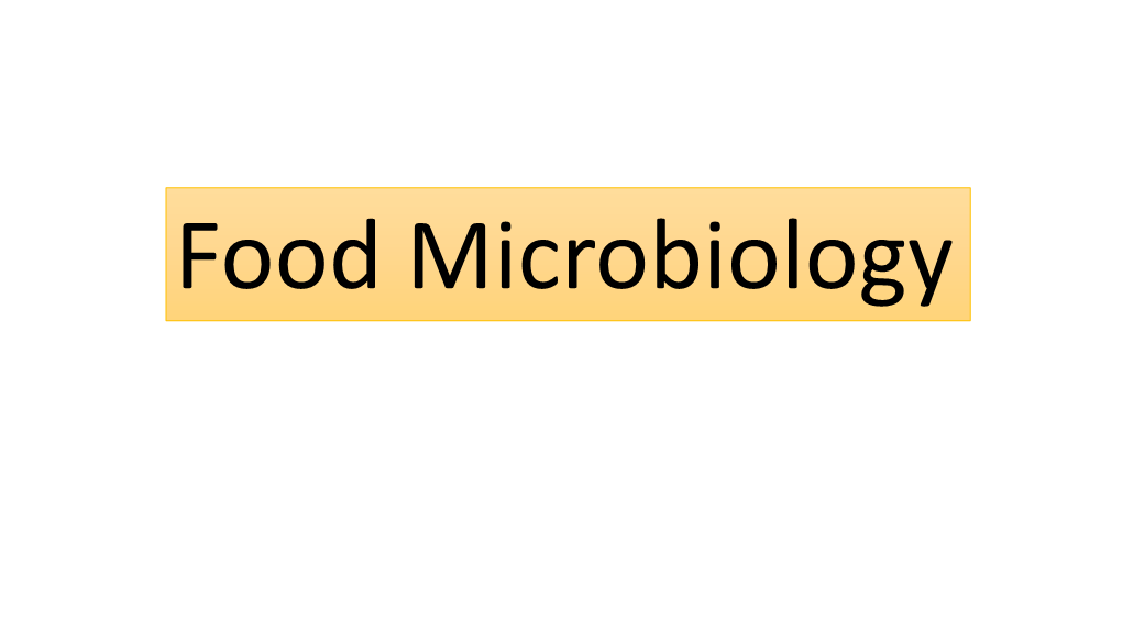 Food Microbiology Introduction