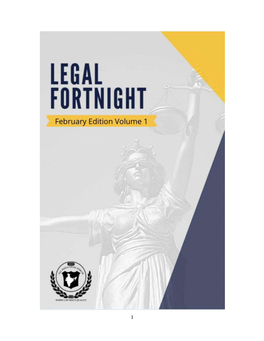 Legal Fortnight February 2021 Edition, Volume