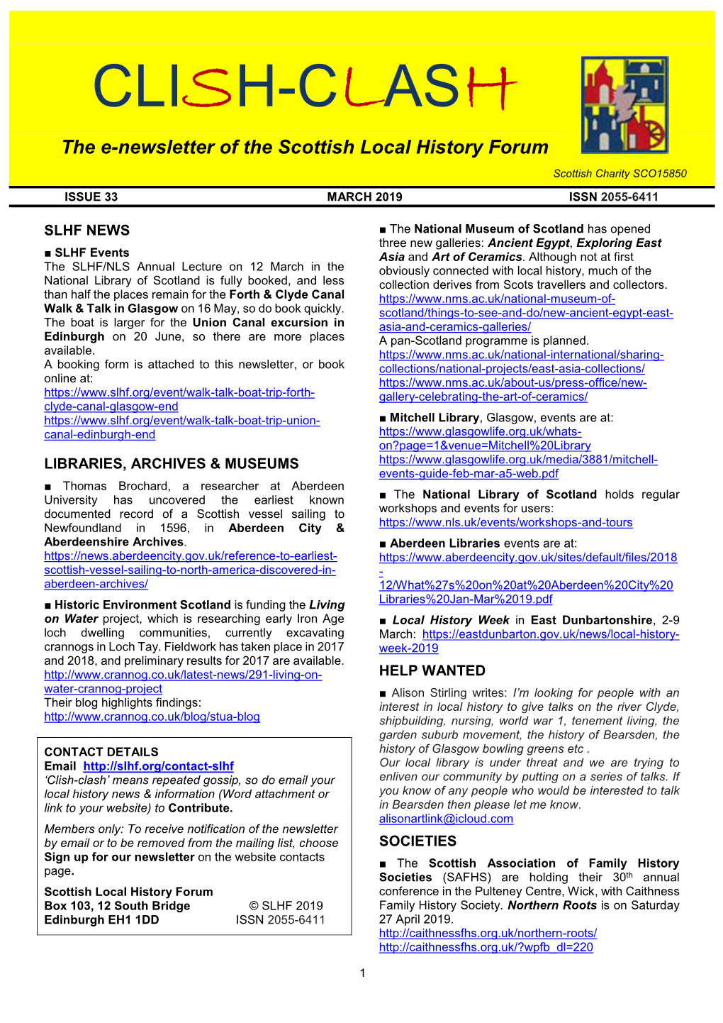 CLISH-CLASH the E-Newsletter of the Scottish Local History Forum Scottish Charity SCO15850 ISSUE 33 MARCH 2019 ISSN 2055-6411