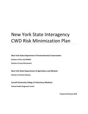 NYS Interagency CWD Risk Minimization Plan