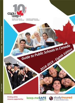 Guide to Public Schools in Canada in Schools Public to Guide Printing of Thisprinting By: Supported Resource