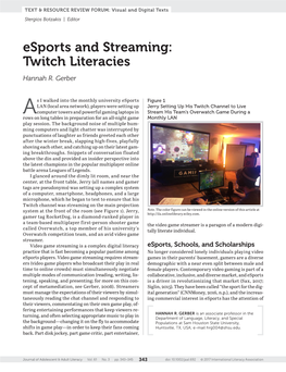 Esports and Streaming: Twitch Literacies Hannah R